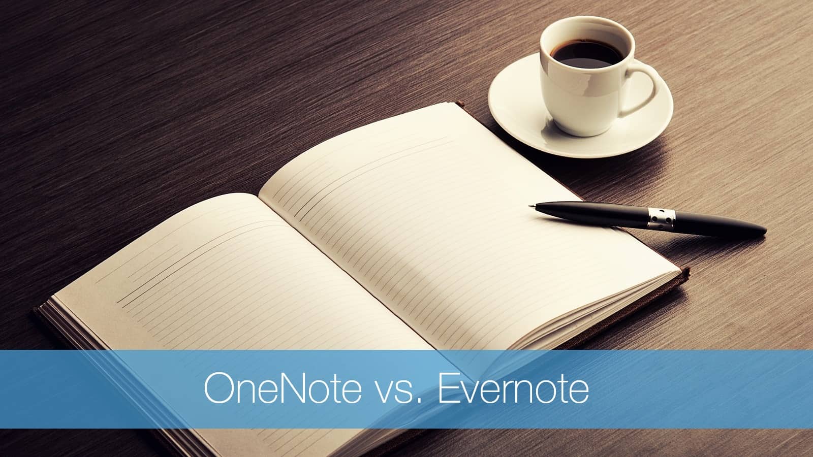 OneNote vs. Evernote: Welche App ist besser für Notizen?