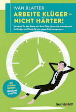 Arbeite klüger - nicht härter