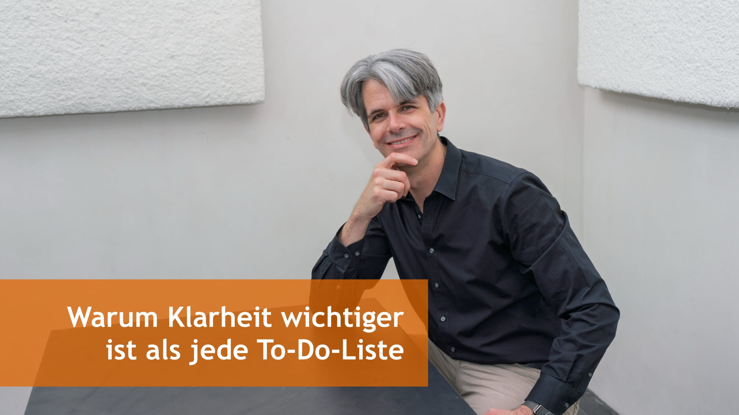 Prioritäten setzen: Warum Klarheit wichtiger ist als jede To-Do-Liste